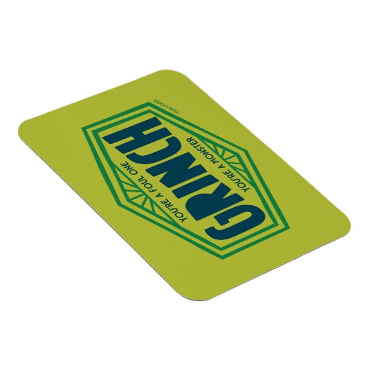 Je bent een Foute One Grinch Magneet (Rechterzijde)