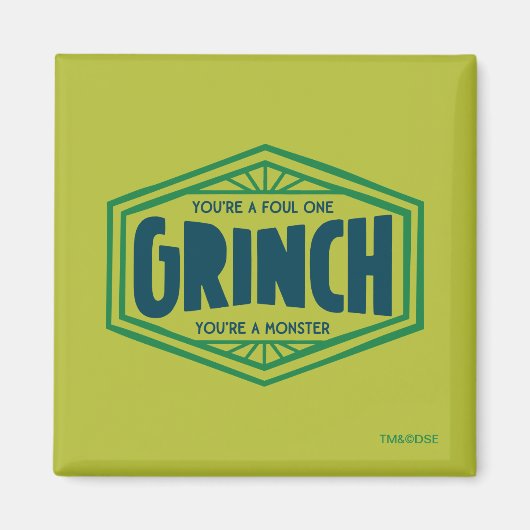 Je bent een Foute One Grinch Magneet (Voorkant)