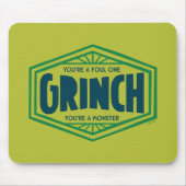 Je bent een Foute One Grinch Muismat (Voorkant)