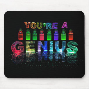 Je bent een Genius Mousepad voor Brainy People Muismat