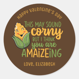 Je bent een geweldige Funny Corn Pun Cute Valentij Ronde Sticker