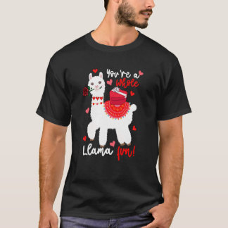 Je Bent Een Hele Lama Plezierige Valentijn Lama Bl T-shirt