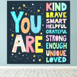 Je bent een Inspirerend positieve typografie Canvas Afdruk