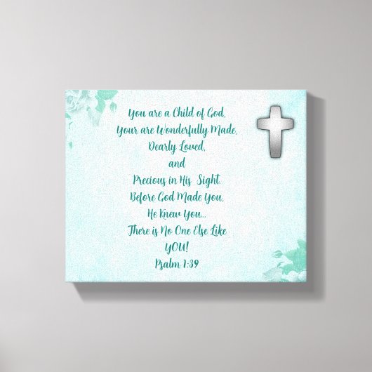 Je bent een kind van God... een schilderdruk. Canvas Afdruk (Voorkant)