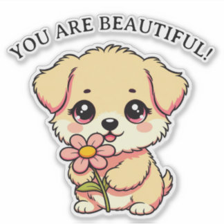 Je Bent Een Mooie Hond Sticker – Cute Puppy Vastho