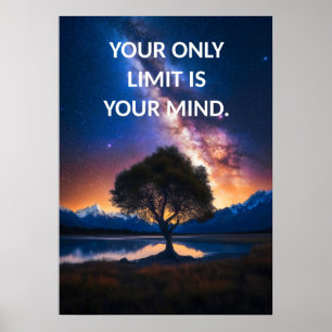 Je bent een onbegrensd Poster