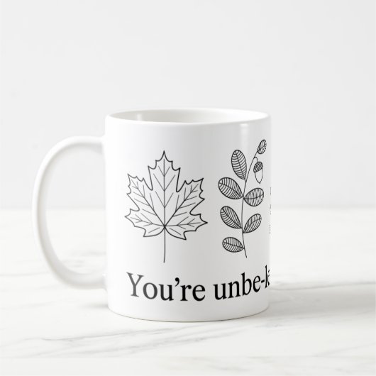 Je bent een onberispelijke Geweldige Mok | Grappig (Links)