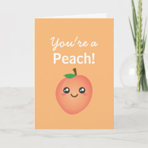 Je bent een Peach. Cute and Funny Sweet Dank je Bedankkaart
