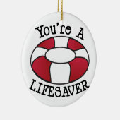 Je bent een redder keramisch ornament (Rechts)