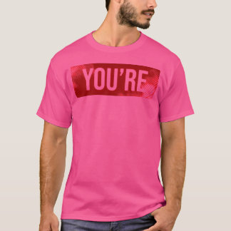 Je bent een selfie Shirt grappig