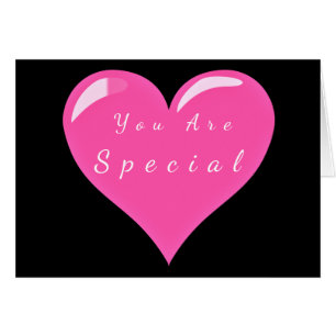 Je bent een speciaal Kaart hart - liefde