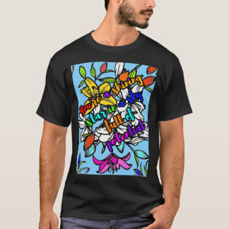 Je bent een stralende ster in een lucht vol potent t-shirt