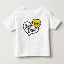 Je bent een super papa T-shirt | Leuk Vaderdag cad