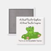 Je bent een unfrog-getable leraar magneet (Voorkant / Achterkant)