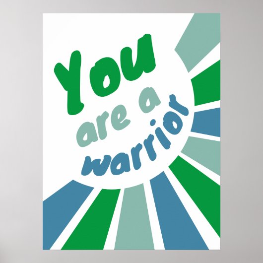 Je bent een Warrior Positive poster (Voorkant)