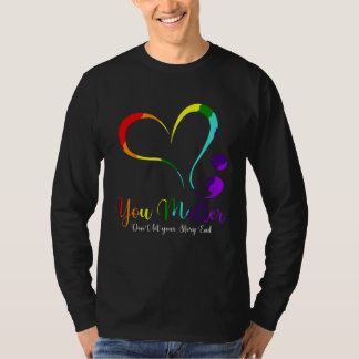 Je Bent Ertoe Laat Je Verhaal Niet Einden Mentale T-shirt