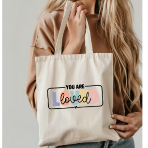Je bent geliefd geestelijke gezondheid citaat tote bag