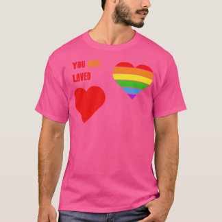 Je bent geliefd Tshirt LGBT Pride LGBTQ Supporter
