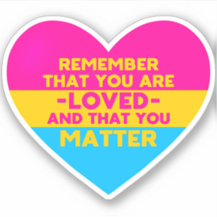 Je bent geliefd You matter (Pansexual vlag hart) Sticker