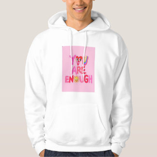 Je bent genoeg hoed hoodie