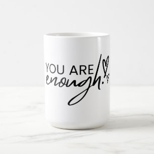 Je Bent Genoeg Inspirerende Positieve Spreuk Koffiemok