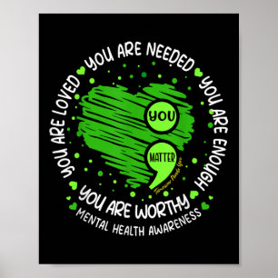 Je bent genoeg Semicolon geestelijke gezondheid Aw Poster
