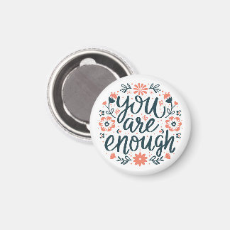Je bent genoeg zelfliefde citaten cute meisjesacht magneet