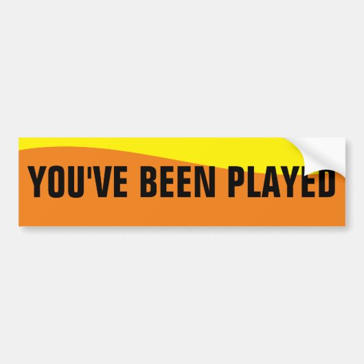 JE BENT GESPEELD BUMPERSTICKER (Voorkant)