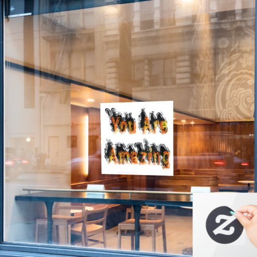 Je bent geweldig Abstract Raamsticker (Cafe Raam)