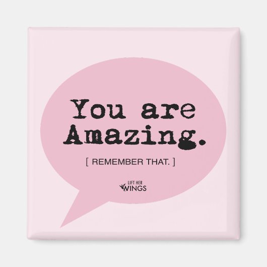 Je bent geweldig - ronde magneet (Voorkant)