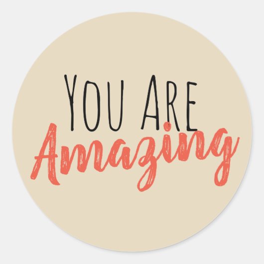 Je bent geweldig ronde sticker (Voorkant)