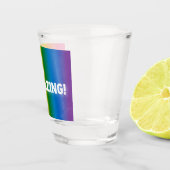 Je bent geweldig! shot glas (Rechts)