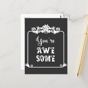 Je bent Geweldige Sign Briefkaart