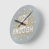 Je bent goed genoeg Wall Clock Ronde Klok (Hoek)
