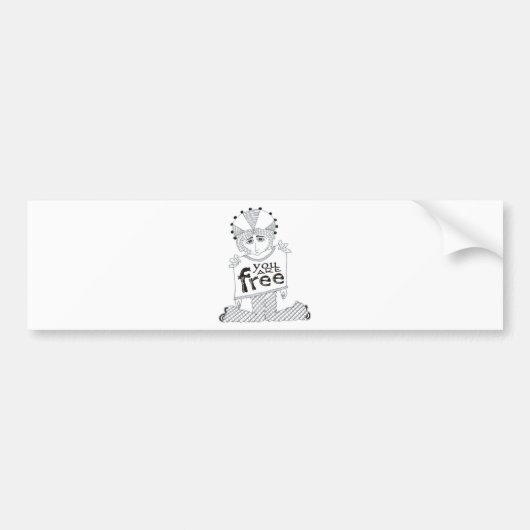 Je bent gratis bumpersticker (Voorkant)