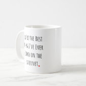 Je bent het beste wat ik ooit heb gevonden. koffiemok (Voorkant links)