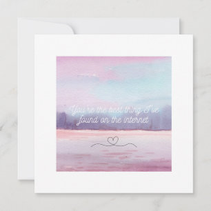 Je bent het beste wat ik op internet heb gevonden.