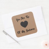 Je bent het hart van mijn zakelijke cadeau Label, Vierkante Sticker (Envelop)