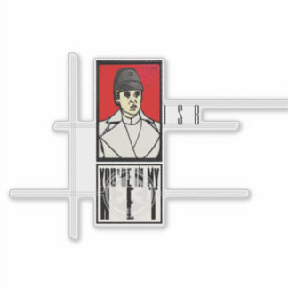 JE BENT IN MIJN NETWERK STICKER