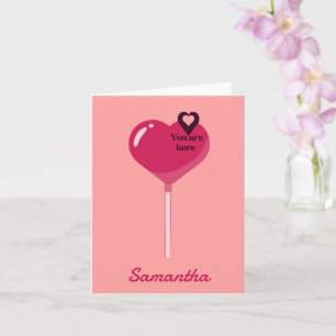 Je bent in mijn roze Lollypop Heart Love Kaart