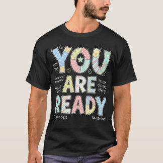 Je Bent Klaar Testweek Testdag T-shirt