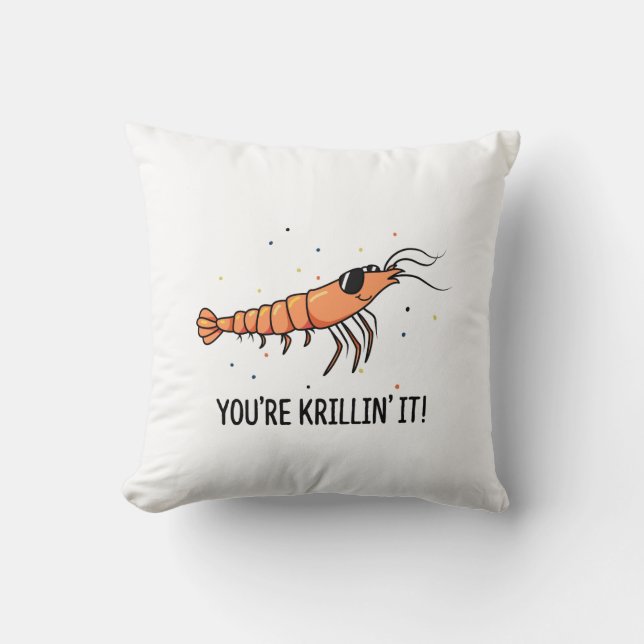 Je bent Krillin It Funny Krill Pun Kussen (Voorkant)