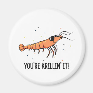 Je bent Krillin It Funny Krill Pun Magneet