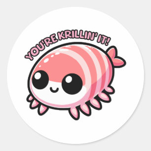 Je bent Krillin It! Schattige Krill Pun Cartoon Ronde Sticker