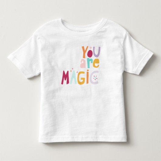 Je bent Magisch Kinder Shirts (Voorkant)