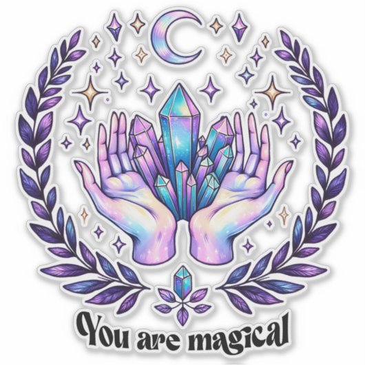 Je bent Magisch Sticker (Voorkant)