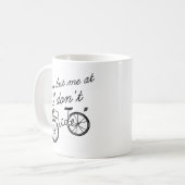 Je Bent Me Kwijt Bij Ik Rijd Niet Koffiemok (Voorkant links)