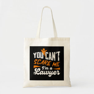 Je Bent Me Niet Bang Ik Ben Een Advocaat Funny Jur Tote Bag