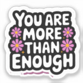 Je bent meer dan genoeg Sticker (Voorkant)