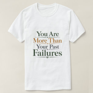 Je Bent Meer Dan Je Vorige Fouten Bijbelbelofte T-shirt